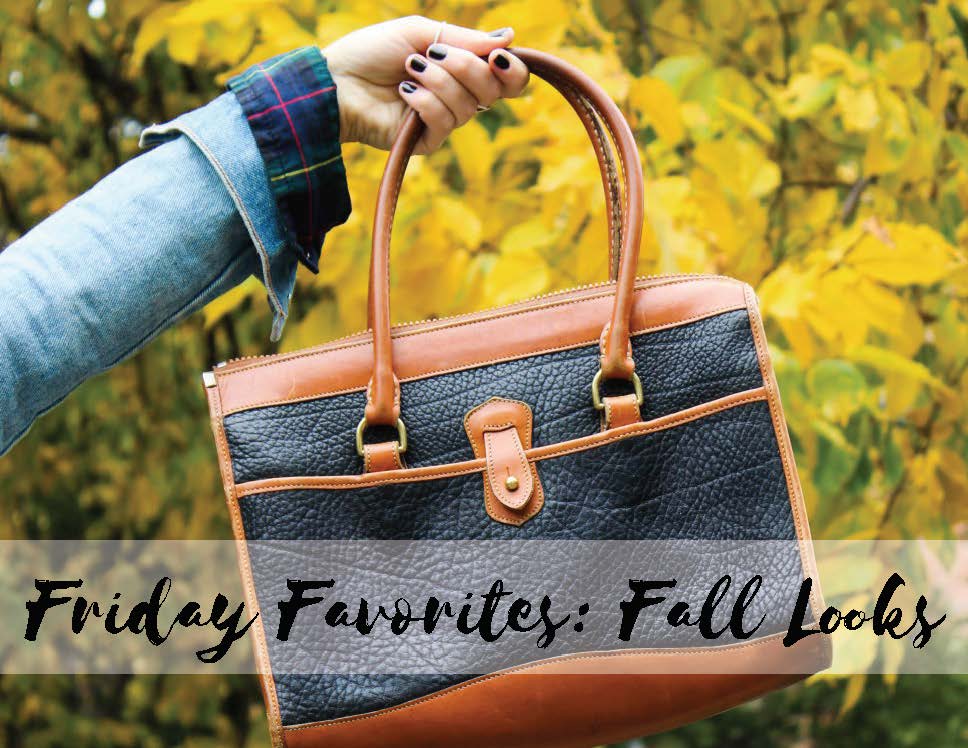 friday-favorites-fall-looks
